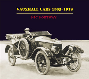 Cover of Vauxhall Cars 1903-1918 by Nic Portway
